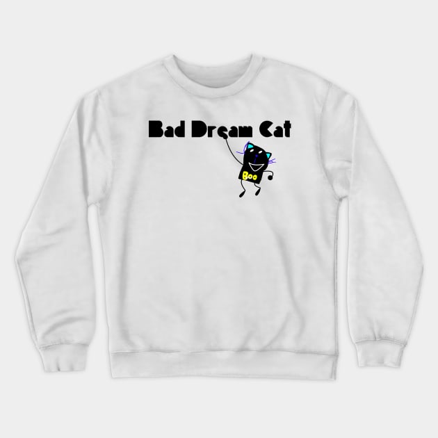 Bad Dream Cat Logo (White) Crewneck Sweatshirt by Baddy's Shop